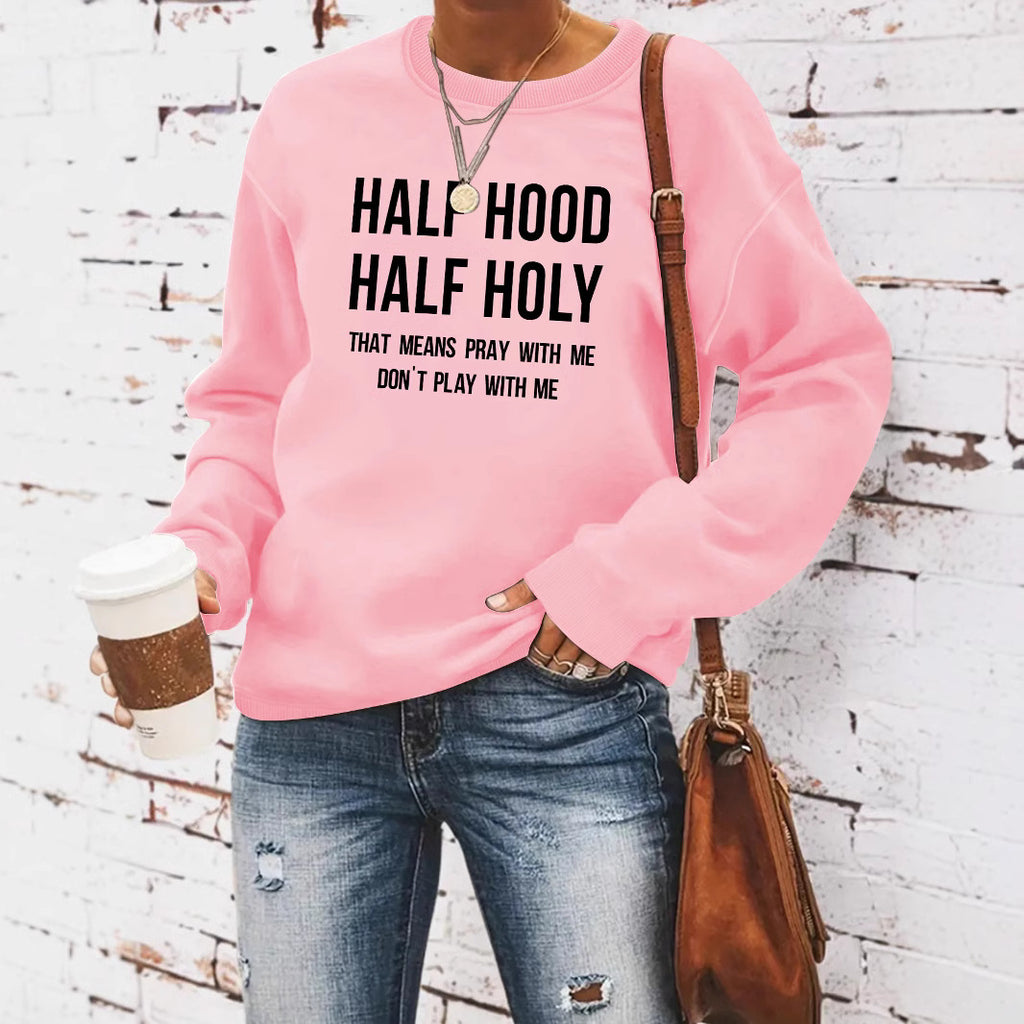 HALF HOOD HALF HOLY hoodie