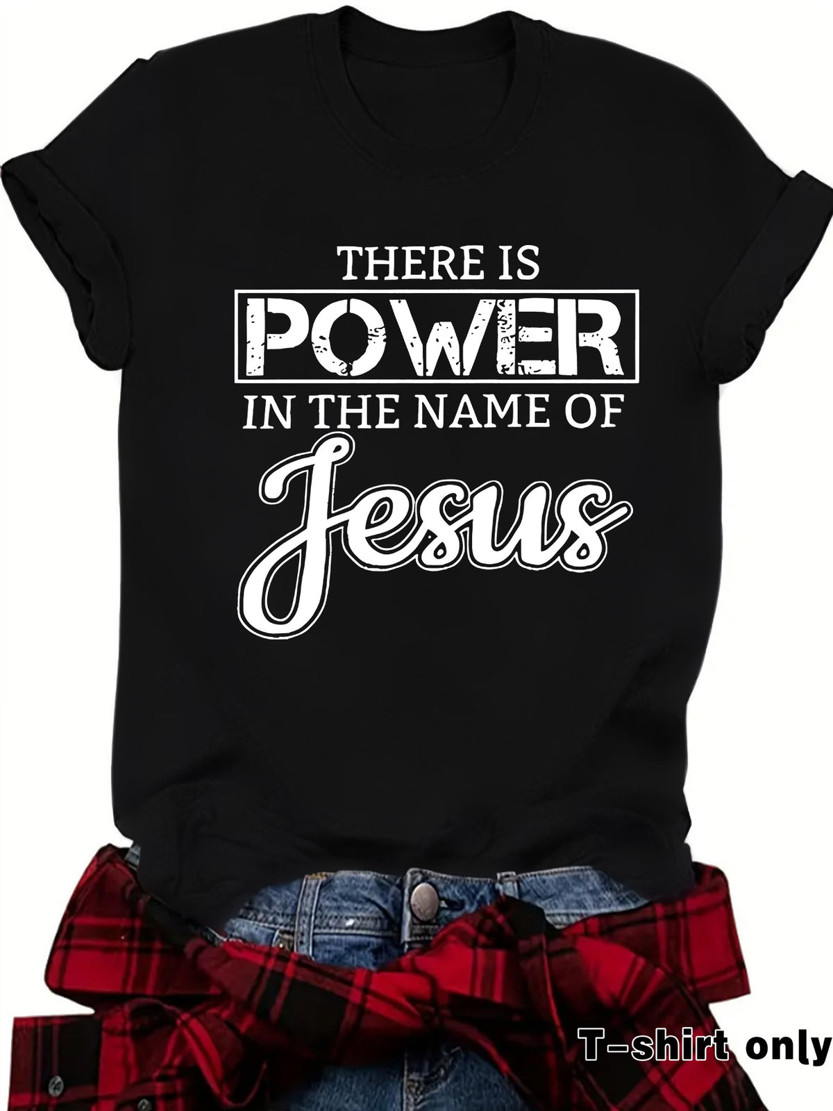 THE IS POWER IN THE NAME OF JESUS Loose Short Sleeves