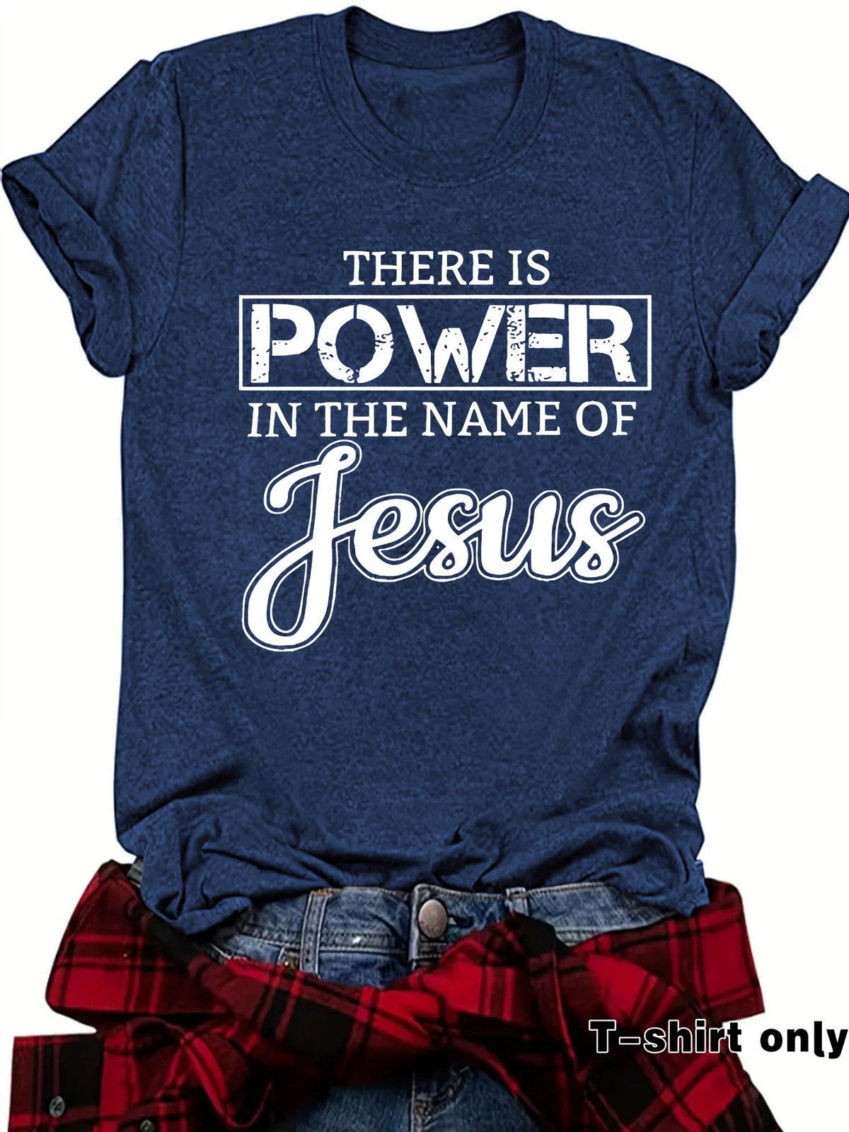 THE IS POWER IN THE NAME OF JESUS Loose Short Sleeves