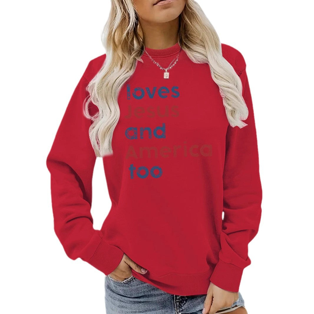 Loves Jesus and America too round neck long sleeved shirt