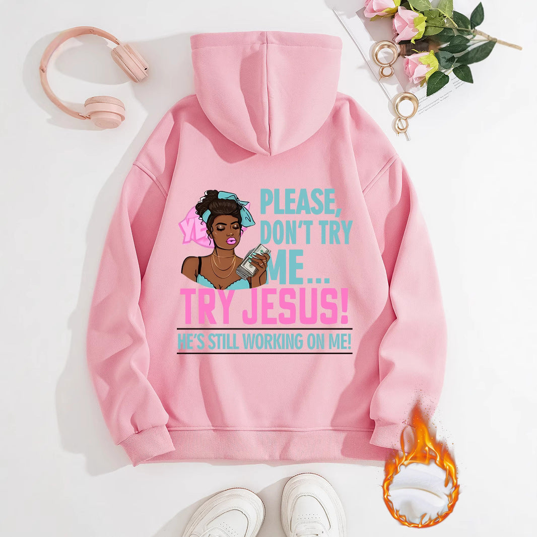 Long sleeved fleece sweatshirt top with TRY JESUS print