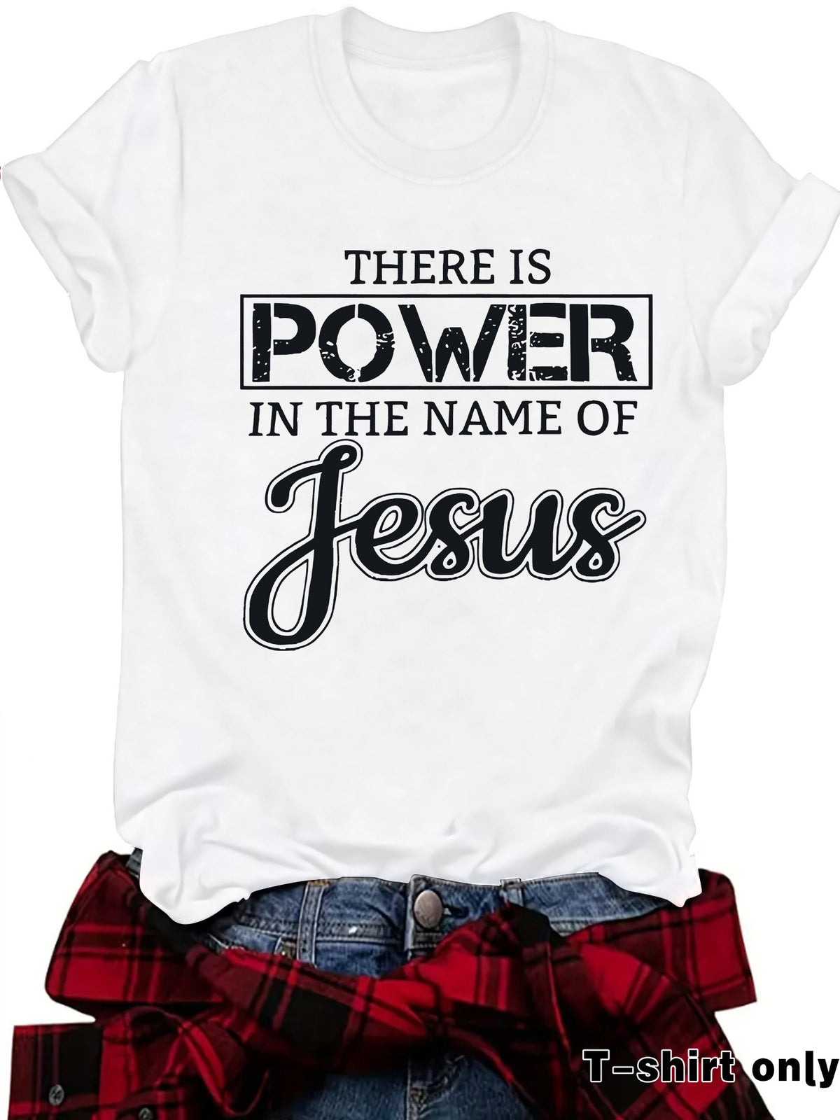 THE IS POWER IN THE NAME OF JESUS Loose Short Sleeves