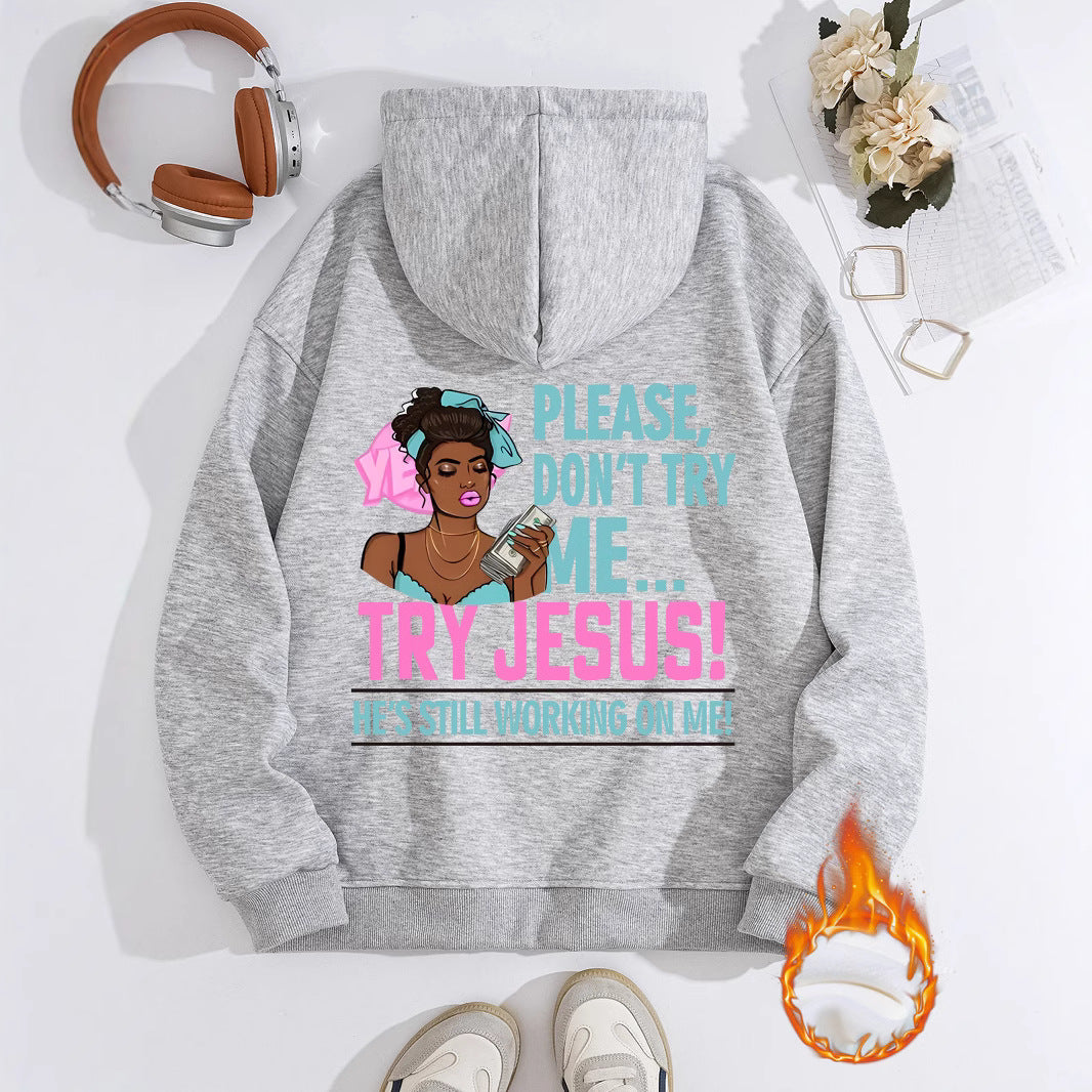 Long sleeved fleece sweatshirt top with TRY JESUS print