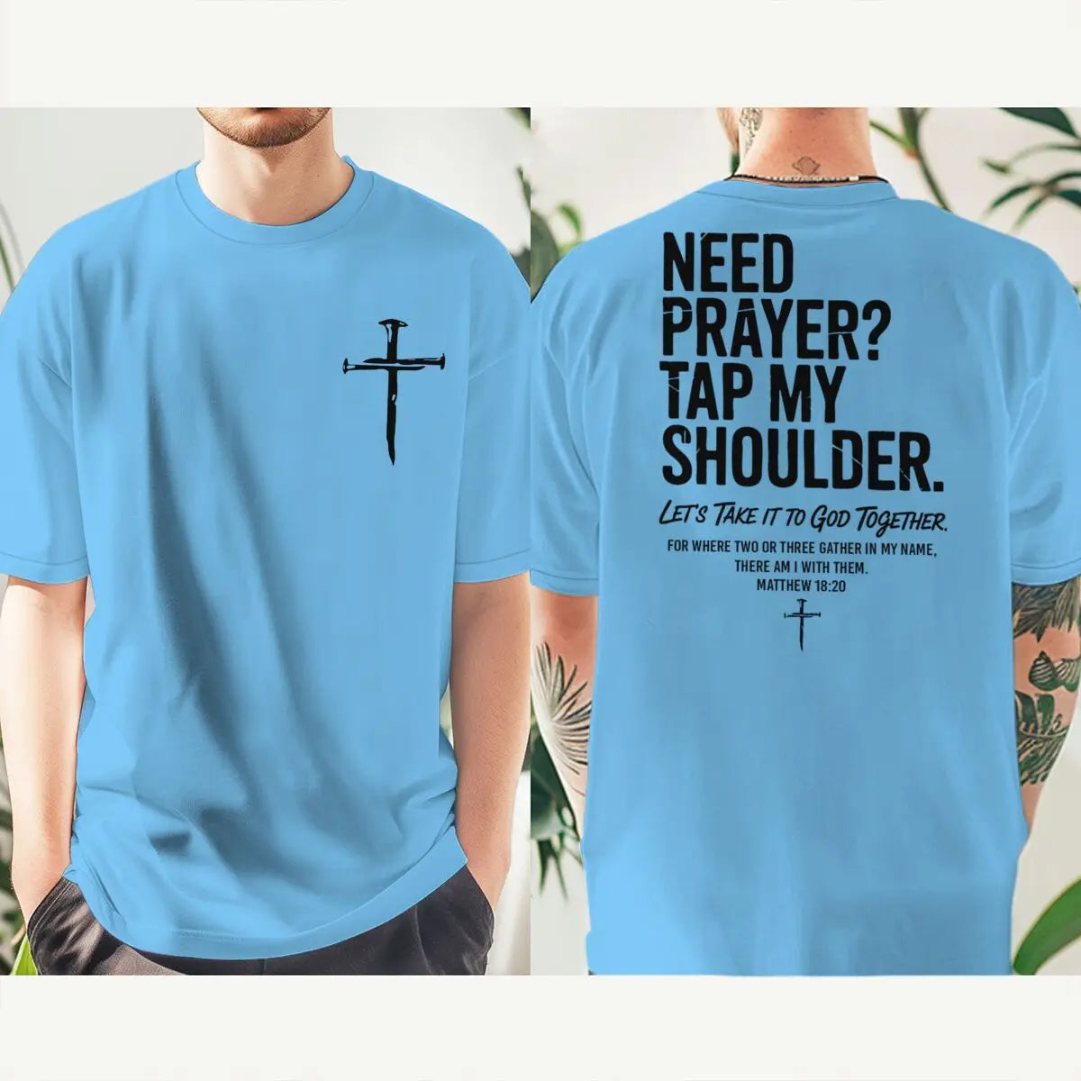 Fashion Christian Faith T-shirt "Need Prayer Tap My Shoulder" Print Men Women Tees Bible Verses Vintage Jesus Streetwear